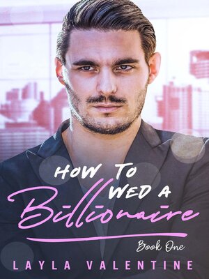 cover image of How to Wed a Billionaire, #1